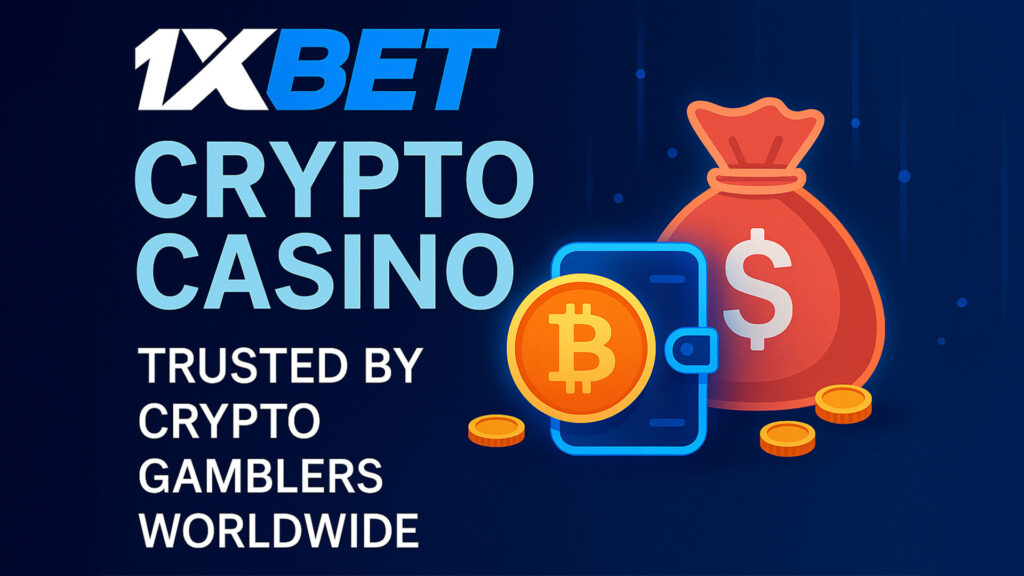 1xBET Crypto Casino – A Complete Guide for Fast, Secure, and Versatile Gambling in 2025 1 1xBET Crypto Casino 2025